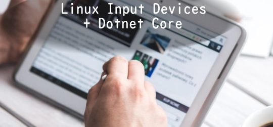 Linux & Dotnet – Read from a device file